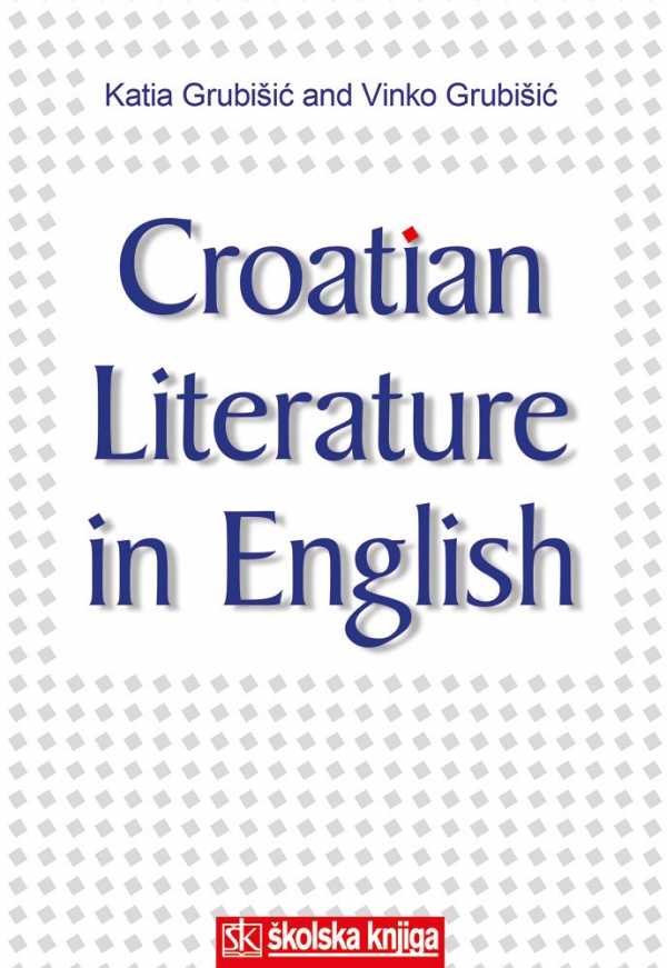 CROATIAN LITERATURE IN ENGLISH